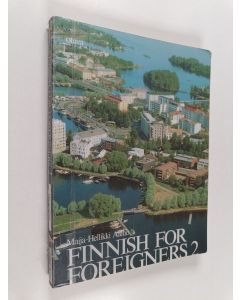 Kirjailijan Maija-Hellikki Aaltio käytetty kirja Finnish for foreigners 2