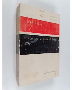 Kirjailijan Johan Galtung käytetty kirja Theory and methods of social research