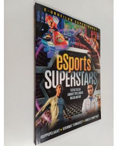 käytetty kirja Hypezine : eSports Superstars. E-urheilun supertähdet