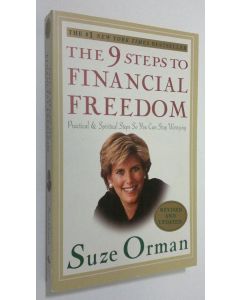Kirjailijan Suze Orman käytetty kirja Nine Steps to Financial Freedom : practical and spiritual steps so you can stop worrying (ERINOMAINEN)