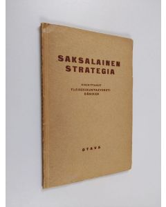 Kirjailijan Gustav Däniker käytetty kirja Saksalainen strategia