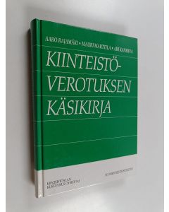 Kirjailijan Aaro Rajamäki käytetty kirja Kiinteistöverotuksen käsikirja