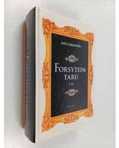 Kirjailijan John Galsworthy käytetty kirja Forsytein taru I-II