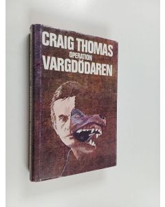 Kirjailijan Craig Thomas käytetty kirja Operation Vargdödaren