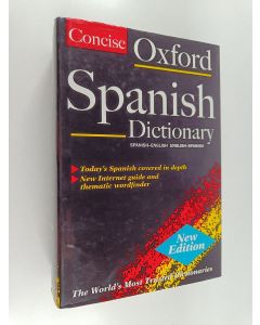 käytetty kirja The concise Oxford Spanish dictionary : Spanish-English, English-Spanish = El diccionario Oxford concise : español-inglés, inglés-español