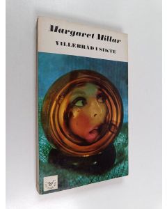 Kirjailijan Margaret Millar käytetty kirja Villebråd i sikte