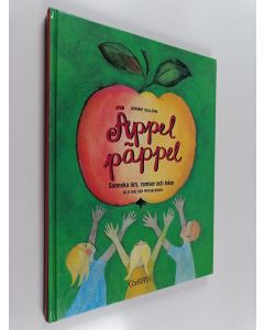Kirjailijan Lennart Hellsing käytetty kirja Äppel päppel : svenska rim, ramsor och lekar