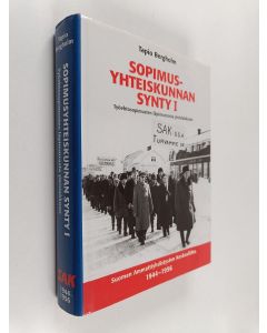 Kirjailijan Tapio Bergholm käytetty kirja Sopimusyhteiskunnan synty 1