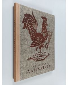 Kirjailijan E. N. Setälä käytetty kirja Veikon ja siskon aapiskirja 1 : aakkoset