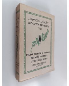 Kirjailijan Santeri Alkio käytetty kirja Kylistä, kodeista ja vainioilta ; Muistojen komeroista ; Syteen taikka saveen