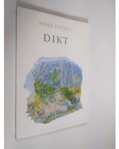 Kirjailijan Rabbe Enckell käytetty kirja Dikt (lukematon)