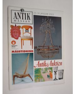 käytetty teos Antik & Auktion : Antikmässan 23-26 januari 2003