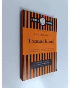 Kirjailijan R. L. Stevenson käytetty kirja Treasure Island : condensed and adapted especially for the finnish reader ; finnish vocabylary, synonyms, grammatical notes, idioms etc.