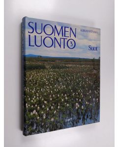 Tekijän Paavo Havas  käytetty kirja Suomen luonto 3, Suot