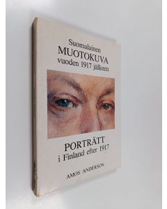 Kirjailijan Bengt von Bonsdorff käytetty kirja Suomalainen muotokuva vuoden 1917 jälkeen - Porträtt i Finalnd efter 1917