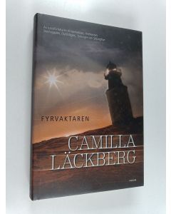Kirjailijan Camilla Läckberg käytetty kirja Fyrvaktaren