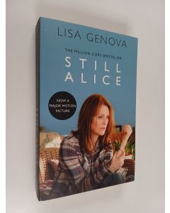 Kirjailijan Lisa Genova käytetty kirja Still Alice