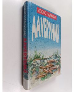 Kirjailijan Veikko Haakana käytetty kirja Aaveryhmä