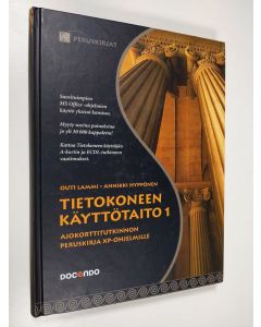 Kirjailijan Outi Lammi käytetty kirja Tietokoneen käyttötaito 1 : Ajokorttitutkinnon peruskirja XP-ohjelmille