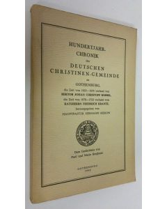 Kirjailijan Johan Christoff Knebel käytetty kirja Hundertjahr-Chronik der Deutschen Christinen-Gemeinde zu Gothenburg, die Zeit von 1623-1678 und die Zeit von 1678-1723