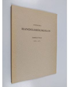 käytetty kirja Svenska handelshögskolan årsberättelse 1970-1971