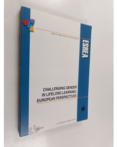 Kirjailijan Betina Dybbroe & Edmée Ollagnier käytetty kirja Challenging Gender in Lifelong Learning - European Perspectives