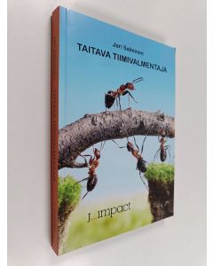 Kirjailijan Jari Salminen käytetty kirja Taitava tiimivalmentaja