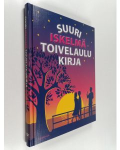 käytetty kirja Suuri iskelmätoivelaulukirja