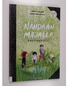 Kirjailijan Reetta Niemelä käytetty kirja Nähdään majalla, kasviagentit