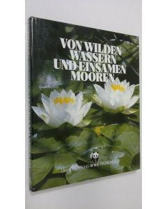 käytetty kirja Von wilden wassern und einsamen mooren