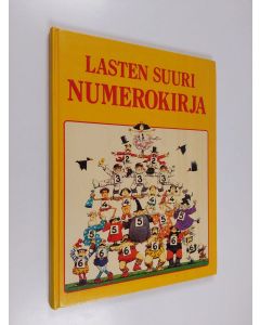 Kirjailijan Angela Wilkes käytetty kirja Lasten suuri numerokirja