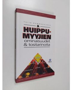 Kirjailijan Tuija Rummukainen käytetty kirja Huippumyyjien ominaisuudet & tositarinoita