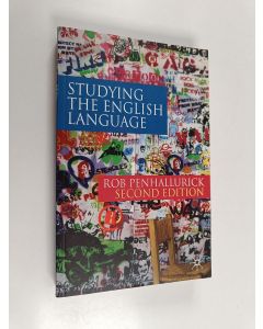 Kirjailijan Robert J. Penhallurick käytetty kirja Studying the English language