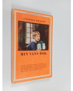 Kirjailijan Anatole France käytetty kirja Min väns bok