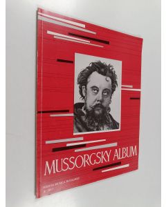 Kirjailijan Bella György käytetty kirja Mussorgsky album für klavier - For piano - zongorára