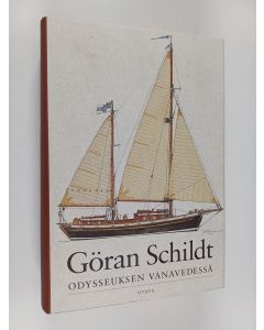 Kirjailijan Göran Schildt käytetty kirja Odysseuksen vanavedessä