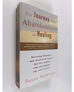 Kirjailijan Susan Anderson käytetty kirja The Journey from Abandonment to Healing