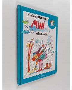 Kirjailijan Christine Nöstlinger käytetty kirja Mini hiihtolomalla
