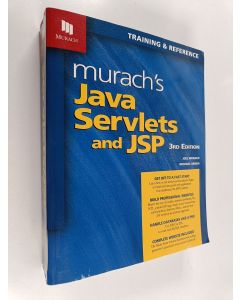 Kirjailijan Joel Murach käytetty kirja Murach's Java servlets and JSP : training & reference