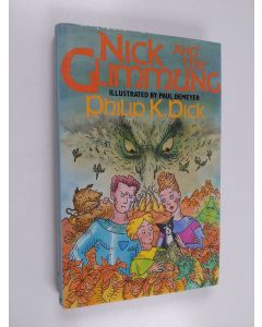 Kirjailijan Philip K. Dick käytetty kirja Nick and the Glimmung