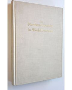 käytetty kirja The Northern Countries in World Economy : Denmark - Finland - Iceland - Norway - Sweden