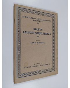 käytetty teos Koulun lausuntaohjelmistoa II