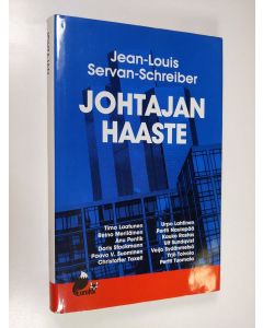 Kirjailijan Jean-Louis Servan-Schreiber käytetty kirja Johtajan haaste (tekijän omiste)