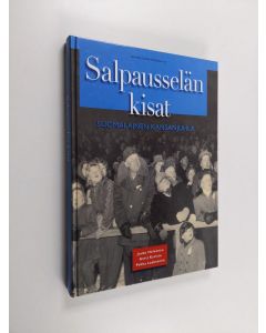 Kirjailijan Jouko Heinonen käytetty kirja Salpausselän kisat : suomalainen kansanjuhla
