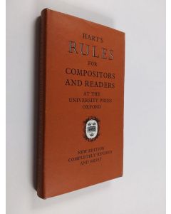 Kirjailijan Oxford University Press & Horace Hart käytetty kirja Hart's Rules for Compositors and Readers at the University Press, Oxford
