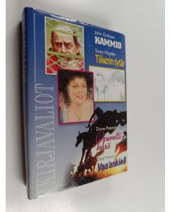 Kirjailijan Dick Francis & John Grisham ym. käytetty kirja Kirjavaliot : Grisham, John : Kammio ; Hayden, Torey : Tiikerin tytär ; Pearson, Diane : Operettikesä ; Francis, Dick : Vaa'ankieli