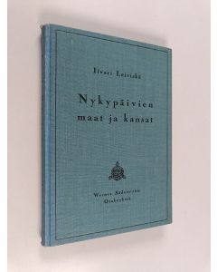 Kirjailijan Iivari Leiviskä käytetty kirja Nykypäivien maat ja kansat
