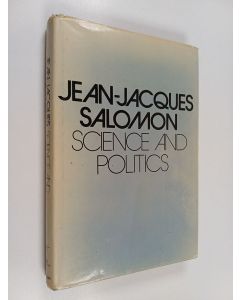 Kirjailijan Jean-Jacques Salomon käytetty kirja Science and politics