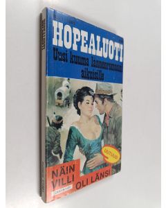 käytetty kirja Hopealuoti 1/1981 : Näin villi oli länsi