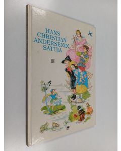 Kirjailijan H. C. Andersen käytetty kirja Hans Christian Andersenin satuja